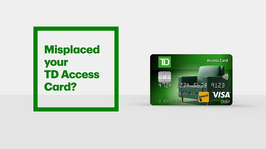 Manage your TD Access Card in the TD App