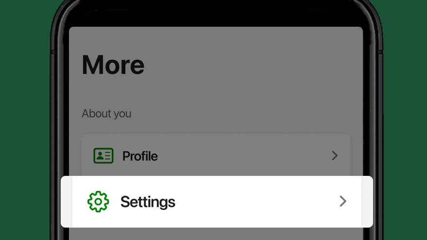 Open Profile & Settings (Android) or Settings (iOS).