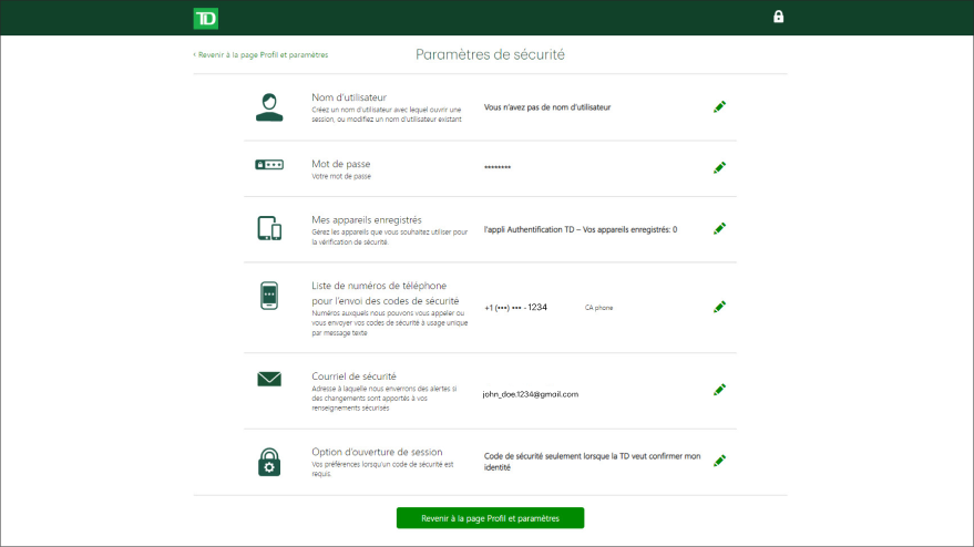 À l'écran Paramètres de sécurité, vous pouvez consulter tous vos paramètres actuels. Pour effectuer des modifications, sélectionnez l'icône de modification de la section que vous souhaitez mettre à jour.