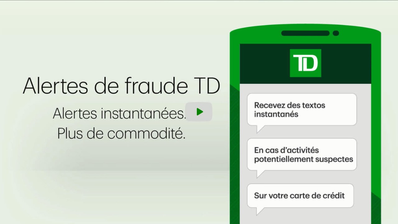 Alertes de fraude TD Fonctionnement