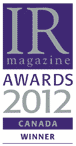 IR Magazine Awards 2012 - Canada Winner